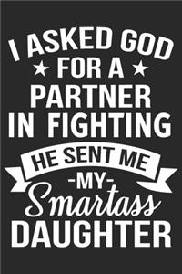 i asked god for a partner in fighting he sent me my daughter