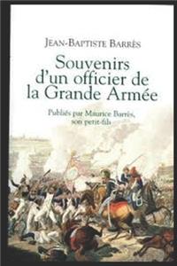 Souvenir d'un Officier de la Grande Armée
