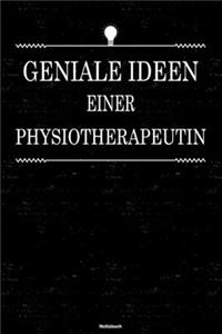 Geniale Ideen einer Physiotherapeutin Notizbuch