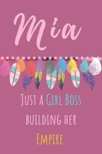 Mia. Just A Girl Boss Building Her Empire