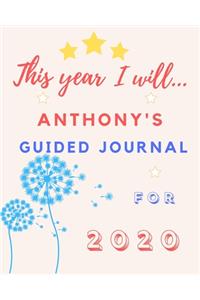 This Year I Will Anthony's 2020 Guided Journal