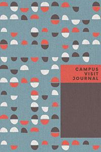 Campus Visit Journal