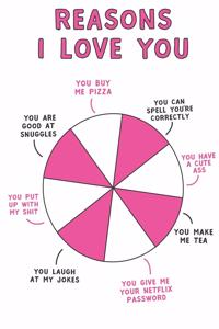 Best Reasons I Love You valentines day presents daily creative writing Journal