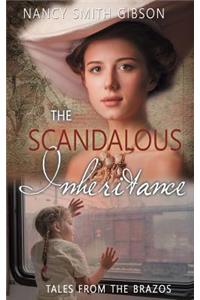 The Scandalous Inheritance