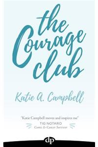 The Courage Club