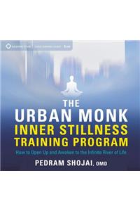 Urban Monk Inner Stillness Training Program