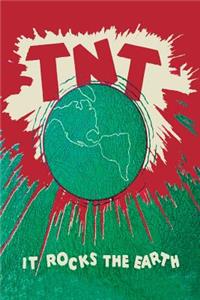 T.N.T.