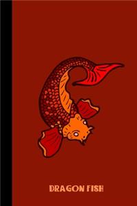Dragon Fish