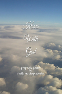Kisses with God