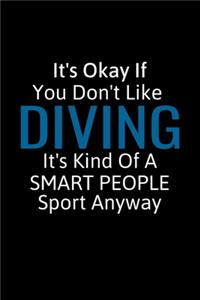 It's Okay If You Don't Like Diving