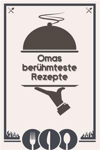 Omas berühmteste Rezepte