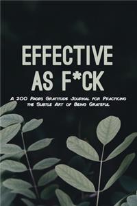 Effective as F*ck