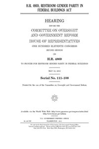 H.R. 4869, Restroom Gender Parity in Federal Buildings Act