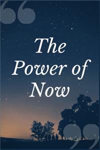 The Power of Now