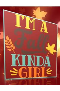 I'm A Fall Kinda Girl