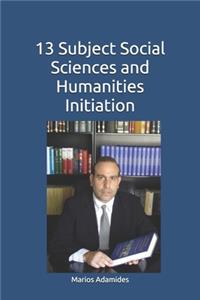 13 Subject Social Sciences and Humanities Initiation