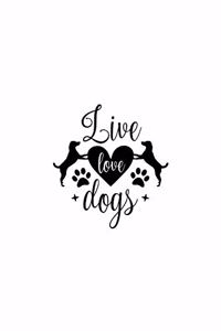 Live Love Dogs