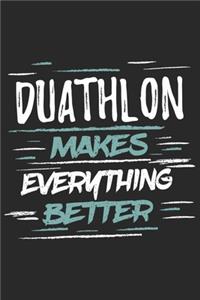 Duathlon Makes Everything Better