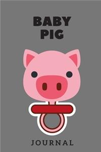Baby Pig Journal