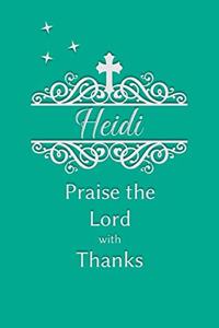 Heidi Praise the Lord with Thanks