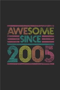Awesome Since 2005