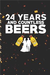 24 Years And Countless Beers