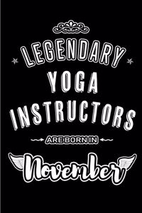 Legendary Yoga Instructors are born in November