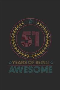 51 Years Of Being Awesome