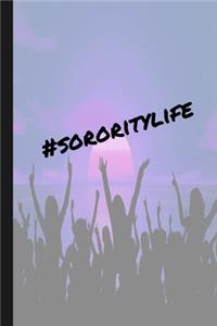 #SororityLife