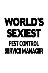World's Sexiest Pest Control Service Manager
