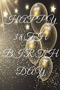 Happy 38th Birthday