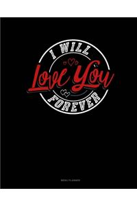 I Will Love You Forever