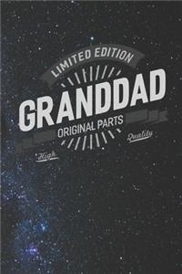 Limited Edition Granddad Original Parts High Quality