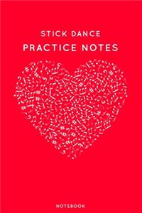 Stick dance Practice Notes