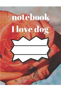 i love dog notebook