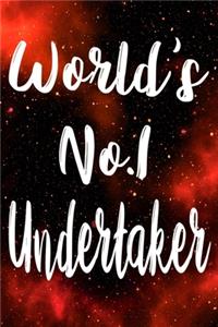 Worlds No.1 Undertaker