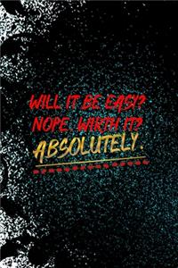 Will It Be Easy? Nope. Wirth It? Absolutely.