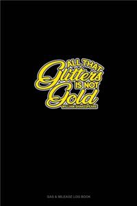 All That Glitters Is Not Gold