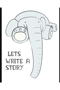 Let Write a Story