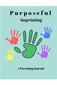 Purposeful Parenting Journal