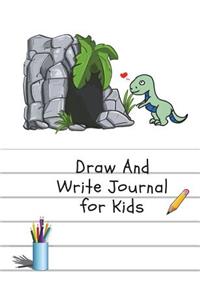 Draw and Write Journal for Kids: (half Blank Page) Cute T-Rax with His Home Draw & Write Journal for Kids 100pages
