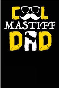 Cool Mastiff Dad