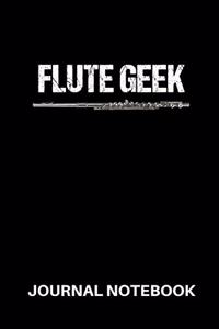 Flute Geek Journal Notebook