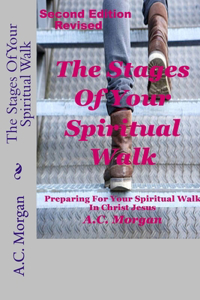 The Stages of your Spiritual Walk
