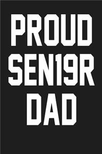 Proud SEN19R Dad