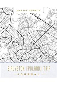 Bialystok (Poland) Trip Journal