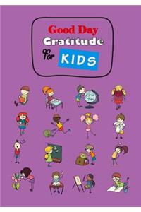 Good Day Gratitude for Kids