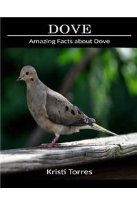 Amazing Facts about Dove