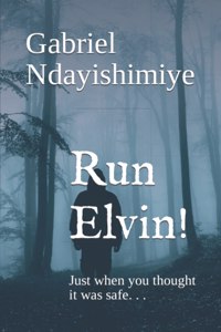 Run Elvin!