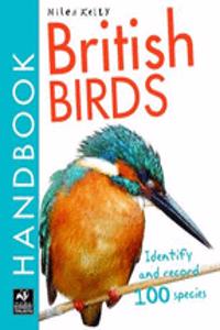 British Handbook - British Birds: Identify and Record 100 Species